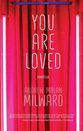 You Are Loved: Novellas