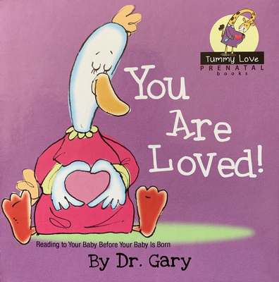 You Are Loved! - Benfield, Gary, Dr.