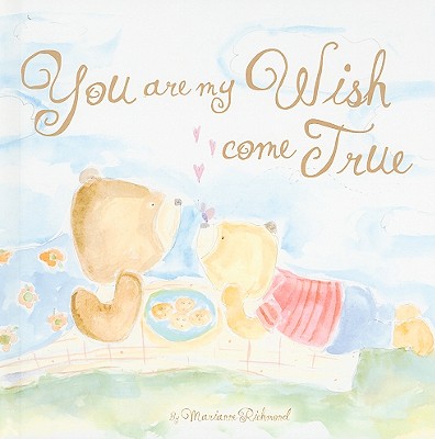 You Are My Wish Come True - Richmond, Marianne