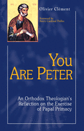 You Are Peter: An Orthodox Reflection on the Exercise of Papal Primacy