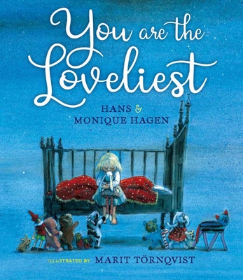You Are the Loveliest - Hagen, and Colmer, David (Translated by)