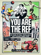 "You are the Ref": 50 Years of the Cult Classic Cartoon Strip