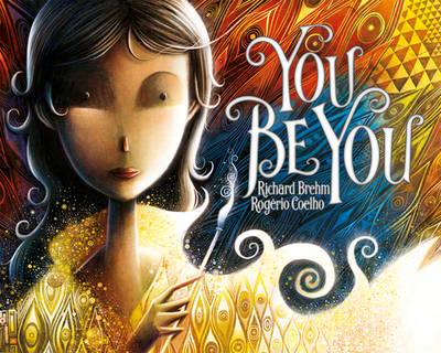 You Be You - Brehm, Richard