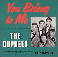 You Belong to Me - The Duprees