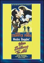 You Belong to Me - Wesley Ruggles
