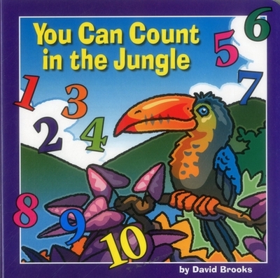 You Can Count in the Jungle - Brooks, David