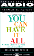 You Can Have It All: A Simple Guide to a Joyful and Abundant Life