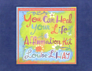 You Can Heal Your Life Affirmations Kit
