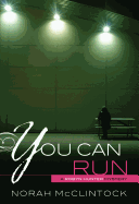 You Can Run