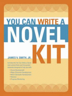 You Can Write a Novel Kit - Smith, James V