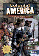 You Choose History Colonial America an Interactive History Adventure