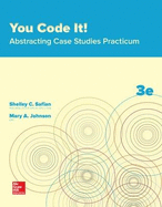 You Code It!: Abstracting Case Studies Practicum