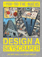 You Do the Maths: Design a Skyscraper