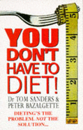 You don't have to diet!