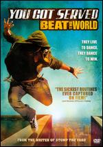 You Got Served: Beat the World - Robert Adetuyi