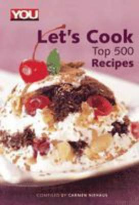 YOU let's cook top 500 recipes - Niehaus, Carmen