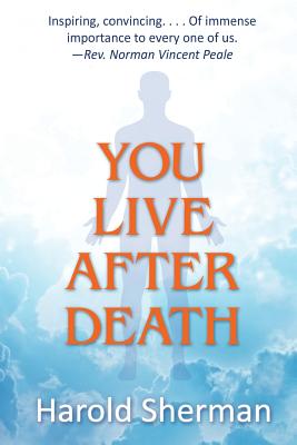 You Live After Death - Sherman, Harold
