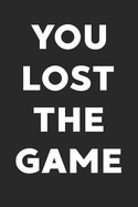 You Lost the Game: Notebook