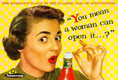 "You mean a woman can open it...?" : the woman's place in the classic age of advertising