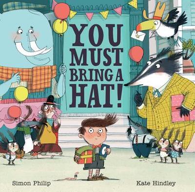 You Must Bring a Hat! - Philip, Simon