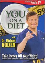 YOU on a Diet With Dr. Michael Roizen