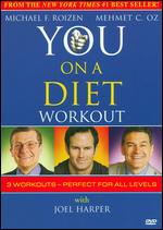 YOU on a Diet Workout - 