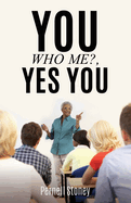 You: Who Me?, Yes You