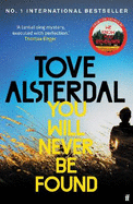 You Will Never Be Found: The No. 1 International Bestseller
