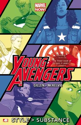 Young Avengers - Volume 1: Style > Substance (Marvel Now) - Gillen, Kieron (Text by)