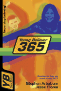 Young Believer 365: Devotions to Help You Stand Strong 24/7