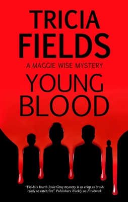 Young Blood - Fields, Tricia