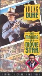 Young Duke: The Making of a Movie Star - 