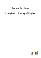 Young Folks History of England