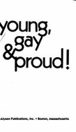 Young, Gay and Proud! - Alyson, Sasha (Editor)