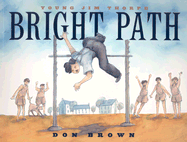 Young Jim Thorpe: Bright Path - Brown, Don, Mr.