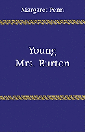 Young Mrs. Burton