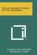 Young Readers Stories of the Diamond