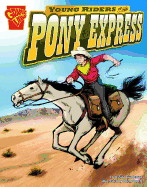 Young Riders of the Pony Express