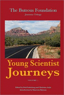 Young Scientist Journeys - Soderberg, Paul (Editor), and Astin, Christina (Editor), and Butrous, Ghazwan (Introduction by)