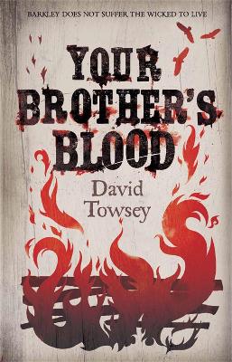 Your Brother's Blood: The Walkin' Book 1 - Towsey, David