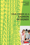 Your Career as a Fashion Designer