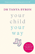 Your Child Your Way