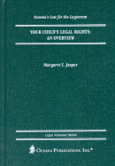 Your Child's Legal Rights: An Overview