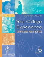 Your College Experience - Gardner, John N., and Jewler, A. Jerome