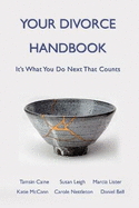 Your Divorce Handbook: It's What You Do Next That Counts