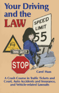 Your Driving and Law Cras
