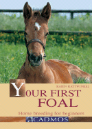 Your First Foal: Horse Breeding for Beginners