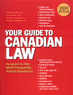 Your Guide to Canadian Law: Answers to the Most Frequently Asked Questions