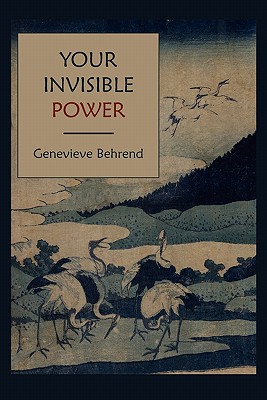 Your Invisible Power - Behrend, Genevieve