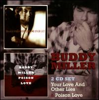 Your Love and Other Lies/Poison Love - Buddy Miller